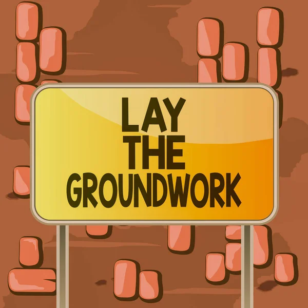Word writing text Lay The Groundwork. Business concept for Preparing the Basics or Foundation for something Board ground metallic pole empty panel plank colorful backgound attached.