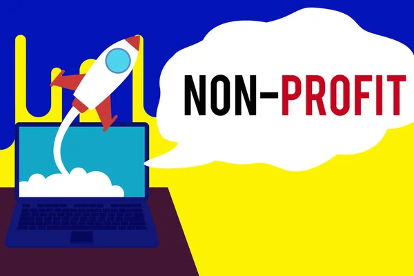Word writing text Non Profit. Business concept for type of organization that does not earn profits for its owners Successful rocket launching clouds out laptop background. Startup growing.