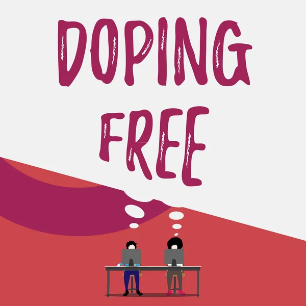 Handwriting text writing Doping Free. Concept meaning proven not using any substance to illegally improve athletic Two men sitting behind desk each one laptop sharing blank thought bubble.