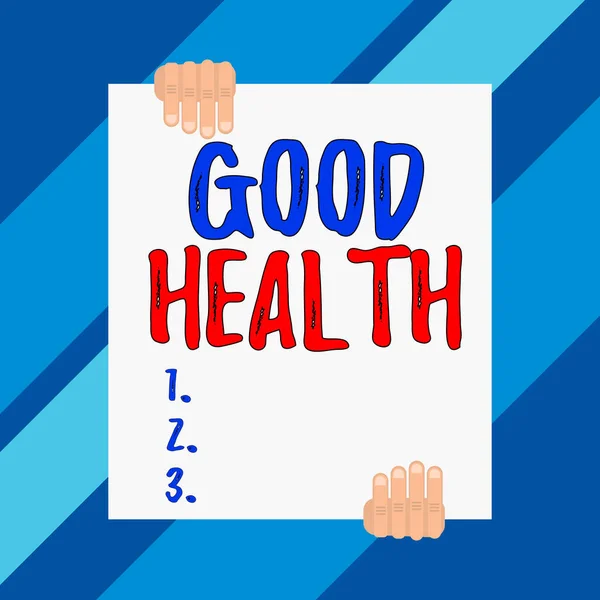Conceptual hand writing showing Good Health. Business photo showcasing state of being vigorous and free from bodily or mental disease Two hands holding big blank rectangle up down design. — Stock Photo, Image