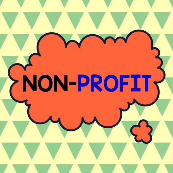 Conceptual hand writing showing Non Profit. Business photo text type of organization that does not earn profits for its owners Asymmetrical uneven shaped pattern object multicolour design.