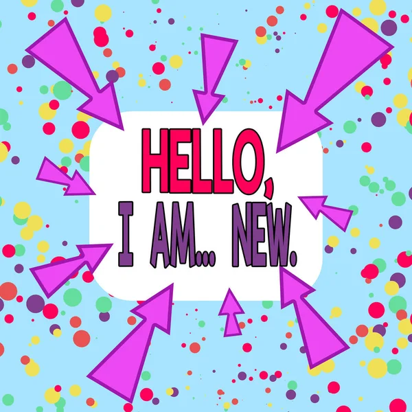 Writing note showing Hello I Am New. Business photo showcasing introducing oneself in a group as fresh worker or student Asymmetrical uneven shaped pattern object multicolour design. — Stock Photo, Image