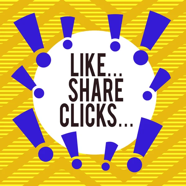 Conceptual hand writing showing Like Share Clicks . Business photo showcasing Content Marketing to Increase Engagement Social Media Asymmetrical uneven shaped pattern object multicolour design. — Stockfoto