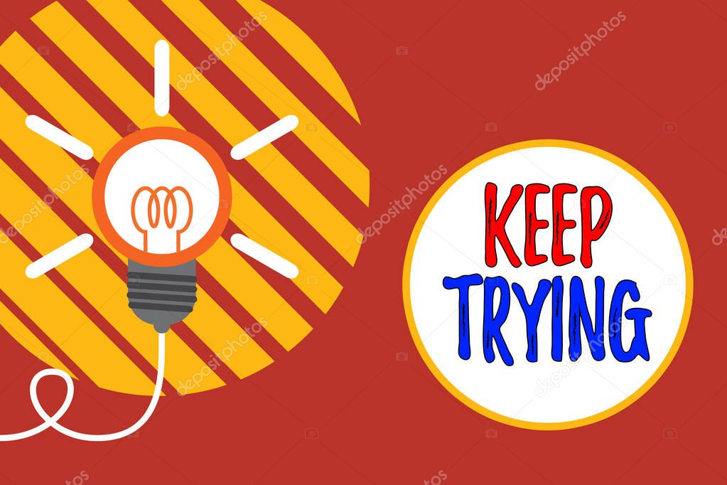 Text sign showing Keep Trying. Conceptual photo continue to do something or to do something again and again Big idea light bulb. Successful turning idea invention innovation. Startup.