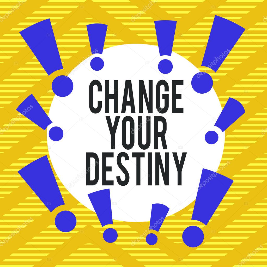 Conceptual hand writing showing Change Your Destiny. Business photo showcasing Rewriting Aiming Improving Start a Different Future Asymmetrical uneven shaped pattern object multicolour design.