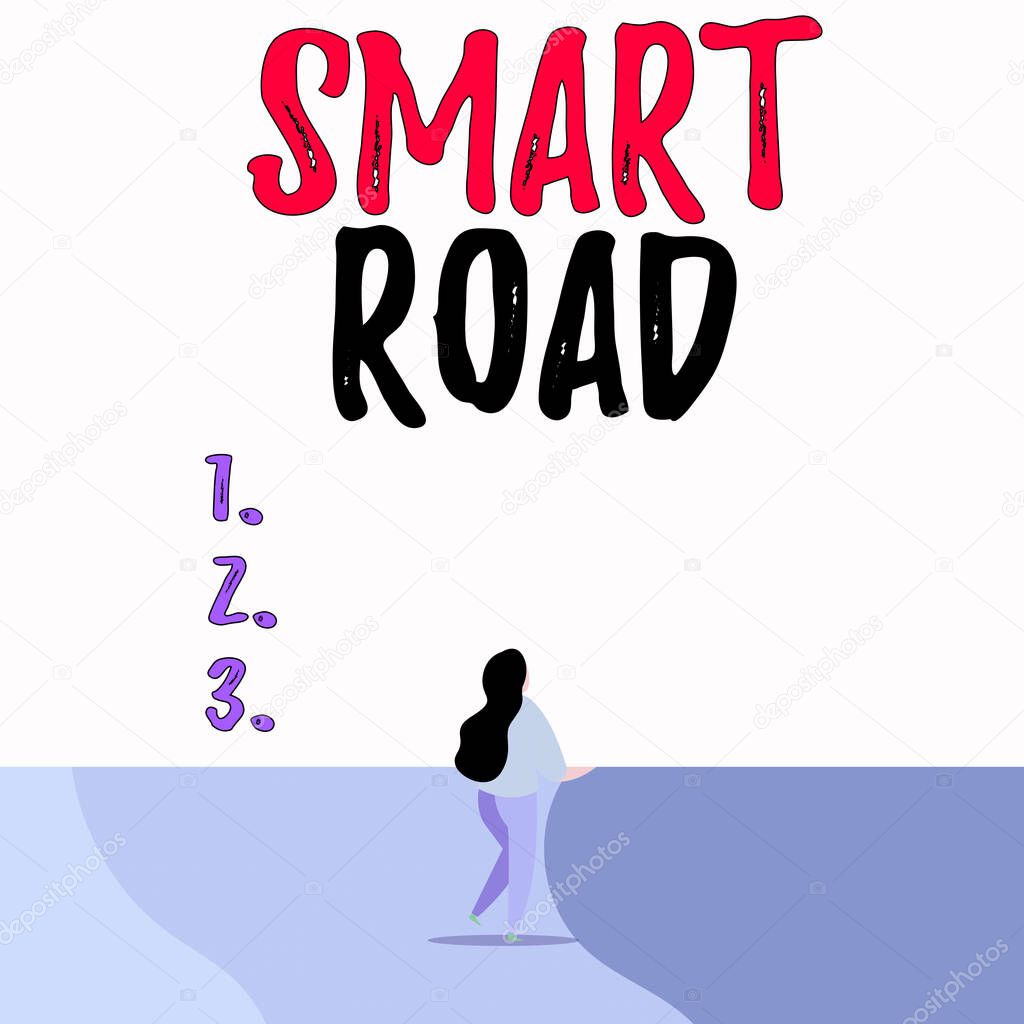 Conceptual hand writing showing Smart Road. Business photo text number of different ways technologies are incorporated into roads Back view young long hair woman holding blank square announcement.
