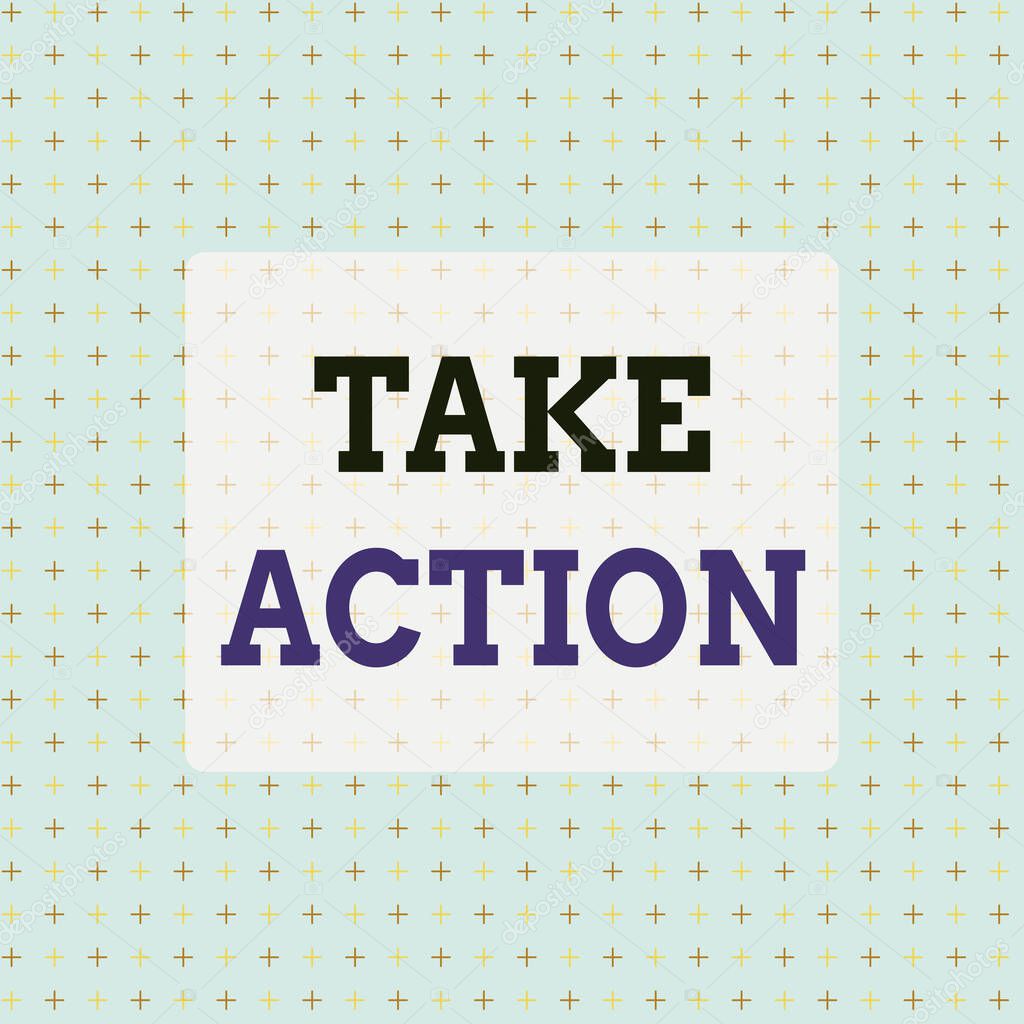 Conceptual hand writing showing Take Action. Business photo text to do something To act in order to get a particular result Infinite Endless Aligned Two Tone CrossStitch Plus Sign Pattern.