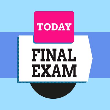 Final Sınavı 'nı gösteren mesaj işareti. Geometrik arkaplan üzerinde boş pankart dikdörtgen çalışma veya eğitim kursu sonunda öğrenciye verilen kavramsal fotoğraf testi.