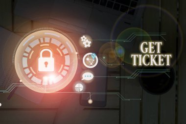 Get Ticket 'ı gösteren kavramsal el yazısı. Bir olaya girilmesine izin veren ya da gösterilen bir kağıt çıktısına sahip olmak için iş fotoğrafı gösterimi.