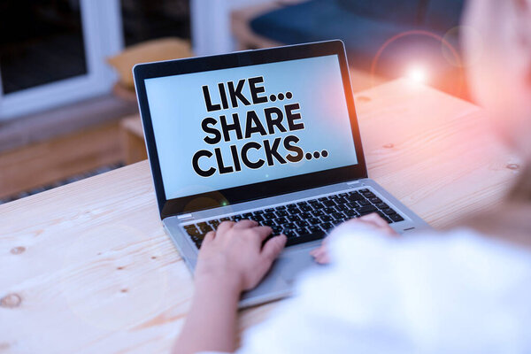 Text sign showing Like Share Clicks. Концептуальное фото Контент маркетинг для повышения вовлеченности Социальные медиа женщина ноутбук компьютер смартфон кружка офис поставляет технологические устройства
.