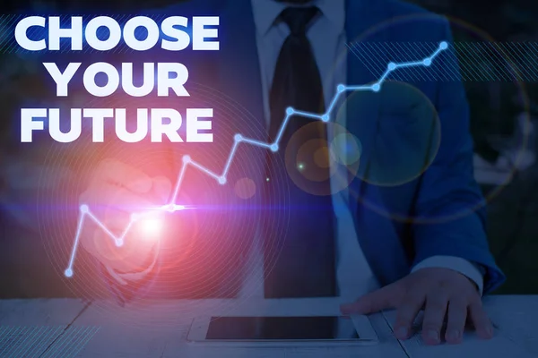 Schrijven van notitie weergegeven: Kies uw toekomst. Zakelijke foto presentatie die keuzes vandaag maken zullen bepalen de uitkomst van morgen. — Stockfoto