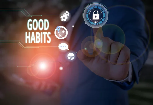 Text sign showing Good Habits. Conceptual photo behaviour that is beneficial to one s is physical or mental health. — Stock Photo, Image