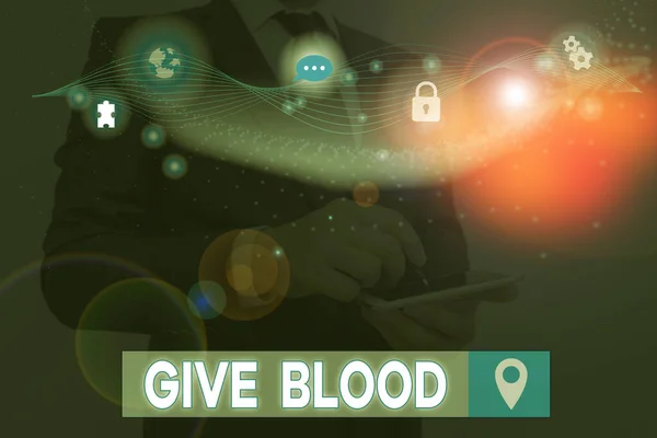 Signo de texto que muestra Give Blood. Foto conceptual demostrando voluntariamente que se extrae sangre y se usa para transfusiones . — Foto de Stock