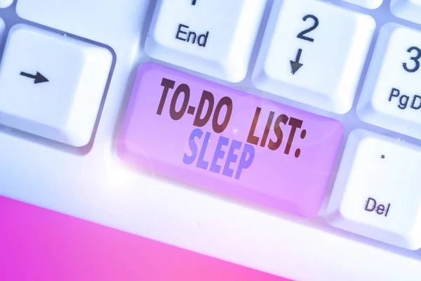 Writing note showing To Do List Sleep. Business photo showcasing Things to be done Priority object is to take a rest.