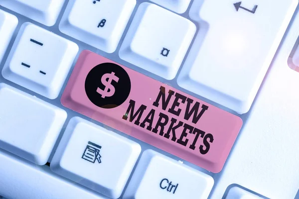 Konceptuell handstil som visar Nya marknader. Företagsfoto visa upp marknaden där slutprodukten eller tjänsten är ny eller inte finns ännu. — Stockfoto