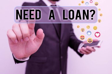 El yazısı metin Need A Loan soru. Kavram, genellikle bankadan ödünç alınan para miktarı anlamına gelir.