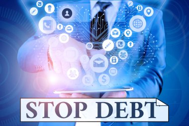 Handwriting text writing Stop Debt. Concept meaning does not owning any money or things to any individual or companies. clipart