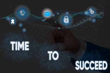 Başarılı Olma Zamanını gösteren metin işareti. Kavramsal fotoğraf Thriumph fırsat Başarı hedeflerinize ulaşın.