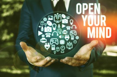 Açık Your Mind gösterilen metin işareti. Kavramsal fotoğraf openminded kabul et yeni farklı şeyler fikirler durumlar olabilir.