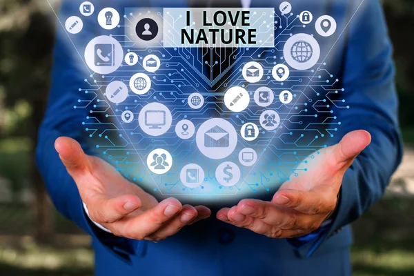 Ordskrivning text Jag älskar naturen. Affärsidé för Njut av den naturliga miljön Skydda ekosystemet. — Stockfoto