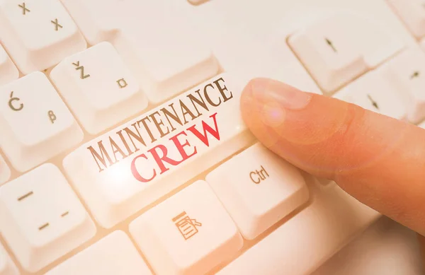 Word writing text Maintenance Crew. Business concept for responsible for maintenance and repair work of buildings.