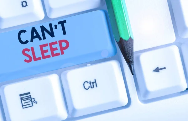 Scrittura concettuale a mano che mostra Can T Sleep. Problemi di testo con le foto aziendali che si addormentano o si svegliano frequentemente durante la notte . — Foto Stock