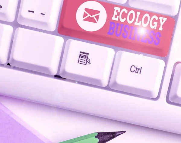 Texto de escritura de palabras Ecología Negocios. Concepto de negocio para la ecología global y la protección del medio ambiente . — Foto de Stock