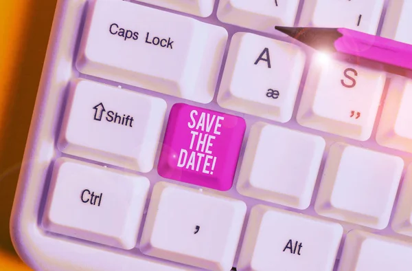 Word writing text Save The Date. Business concept for Organizing events well make day special event organizers White pc keyboard with empty note paper above white background key copy space. — Stock Photo, Image