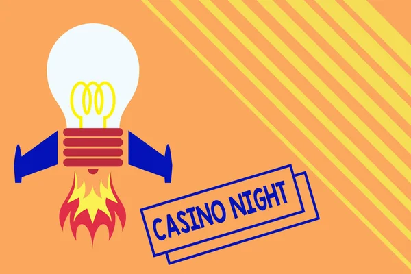 Konceptuell handskrivning visar Casino Night. Business Photo skyltar evenemang där kan uppleva det roliga att spela i en riktig casino Top View lanserar glödlampa raket Fire Base projekt bränsle idé. — Stockfoto