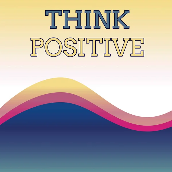 Text sign showing Think Positive. Conceptual photo The tendency to be positive or optimistic in attitude Wavy Abstract Design Three Tone Background with Two Curvy Lines in Center.