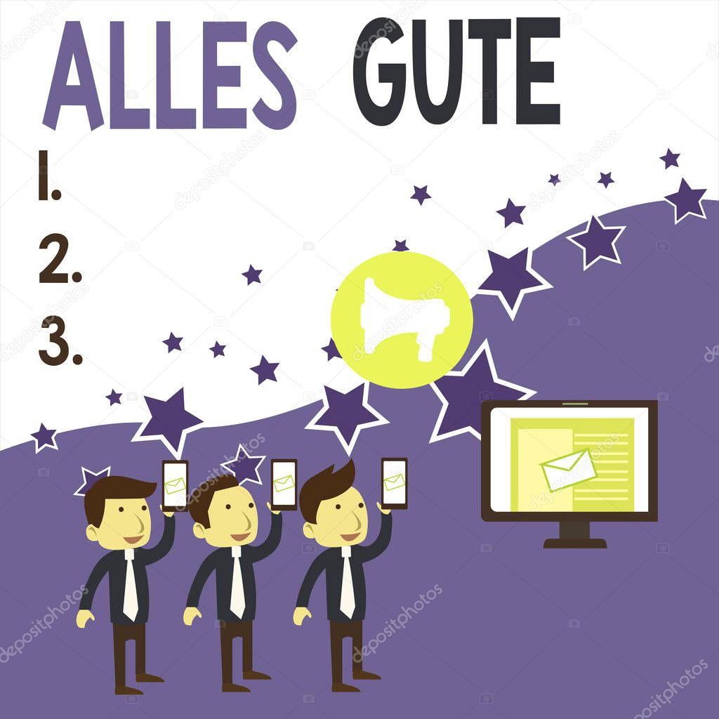 Conceptual hand writing showing Alles Gute. Business photo showcasing geranalysis translation all the best for birthday or any occasion SMS Email Marketing Media Audience Attraction PC Loudspeaker.