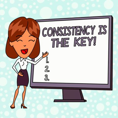 Writing note showing Consistency Is The Key. Business photo showcasing by Breaking Bad Habits and Forming Good Ones White Female in Standing Pointing Blank Screen Whiteboard Presentation. clipart