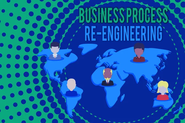 Word writing text Business Process Re Engineering. Business concept for the analysis and design of workflows Connection multiethnic persons all over world. Global business earth map. — Stock Photo, Image