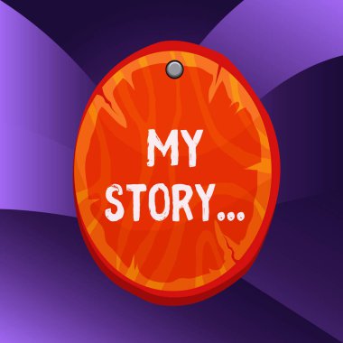 My Story yazma metin. Kavram anlamı hayatınızı nasıl yaşadığınızı anlatan kişi veya okuyucular Oval tahta yuvarlak çivili ahşap tahta daire şeklinde ahşap çivili arka plan.