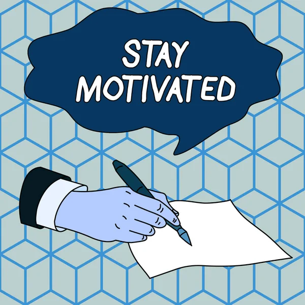 Text sign showing Stay Motivated. Conceptual photo Reward yourself every time you reach a goal with knowledge Male Hand Formal Suit Holding Ballpoint Pen Blank Piece of Paper Writing. — Stock Photo, Image