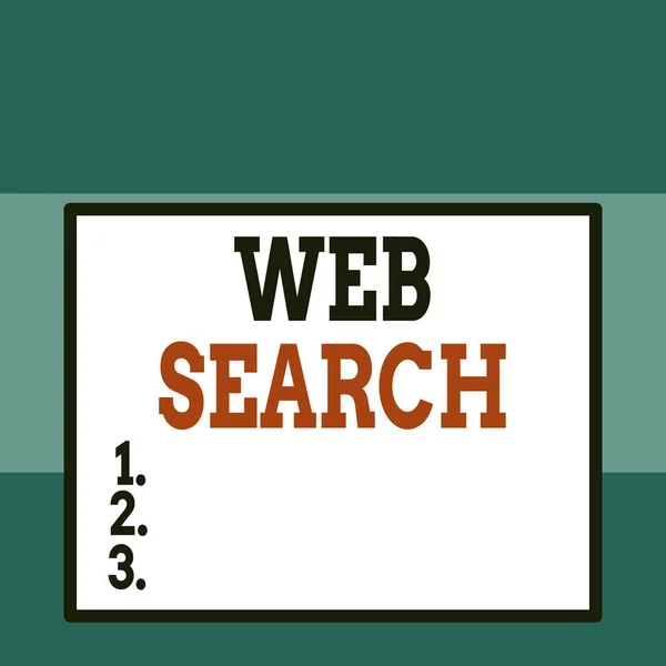 Conceptuele handschrift tonen Web Search. Zakelijke foto tekst software systeem ontworpen om te zoeken naar informatie op het web close-up bekijk grote lege rechthoek abstracte geometrische achtergrond. — Stockfoto