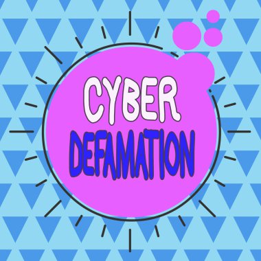 Text sign showing Cyber Defamation. Conceptual photo slander conducted via digital media usually by Internet Asymmetrical uneven shaped format pattern object outline multicolour design. clipart