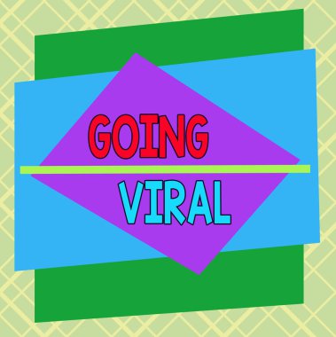 Handwriting text Going Viral. Concept meaning something that that spreads rapidly through a population Asymmetrical uneven shaped format pattern object outline multicolour design.