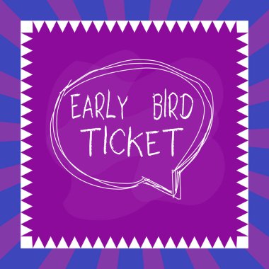 Kelime yazma metni Early Bird Ticket. Normal fiyatına satılmadan önce bilet almak için iş konsepti asimetrik şekilli nesne ana hatlarının içerisindeki baloncuk konuşan çok renkli tasarım.
