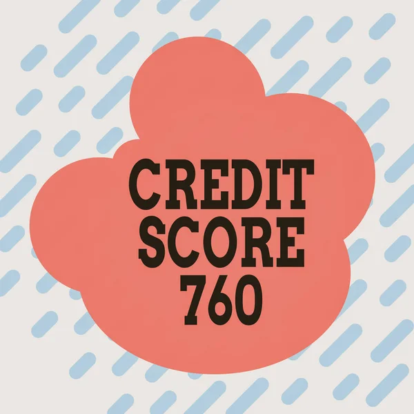 Scrittura concettuale a mano che mostra Credit Score 760. Foto aziendale che mostra l'espressione numerica basata sull'analisi del livello di dimostrazione del carico del foglio di carta rettangolo quadrato con pieno di tema del modello . — Foto Stock