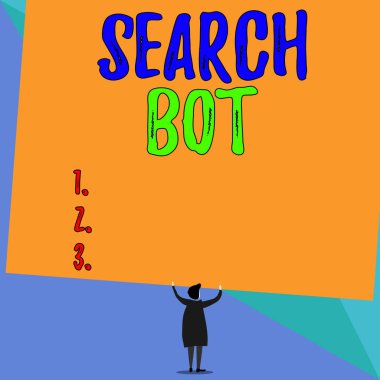 Conceptual hand writing showing Search Bot. Business photo showcasing a program that runs automated tasks over the Internet or network Short hair woman dress hands up holding blank rectangle.