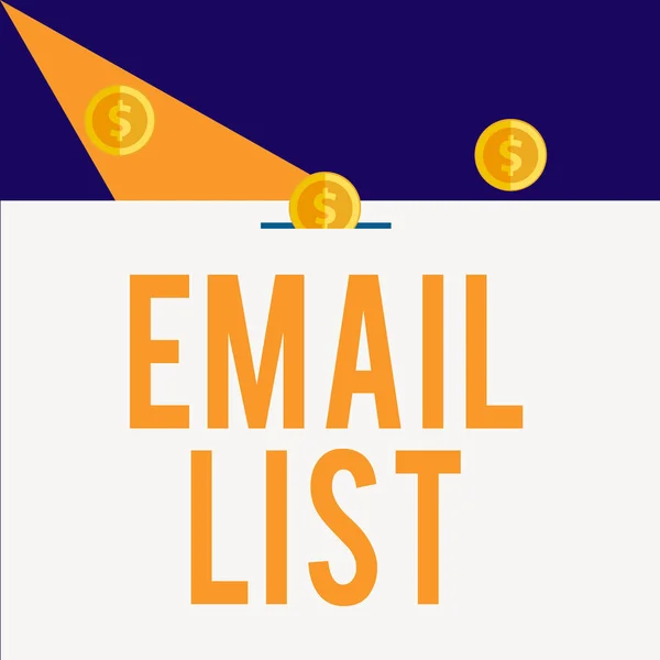 Writing note showing Email List. Business photo showcasing widespread distribution of information to analysisy Internet users Three gold spherical coins value thousand dollars bounce to piggy bank.