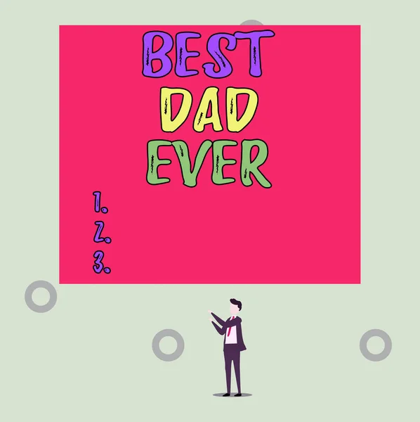 Написання тексту "Найкращий тато будь-коли". Бізнес-концепція для оцінки вашого батька любов почуття комплімент ізольований вид молодий чоловік стоїть вгору дві руки великий прямокутник . — стокове фото