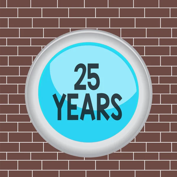 Tekstbord met 25 Jaar. Conceptuele foto Herinneren of eren speciale dag voor het zijn 25 jaar bestaan Cirkel knop gekleurde bol schakelaar middelste ronde achtergrond. — Stockfoto