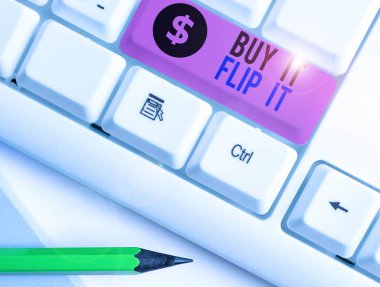 Satın almak o Flip onu bir şey onları düzeltmek o zaman onları daha fazla kar için satmak satın almak anlamına gelir kavramı yazma el yazısı metin.