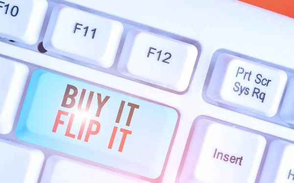 Writing note showing Buy It Flip It. Business photo showcasing Buy something fix them up then sell them for more profit.