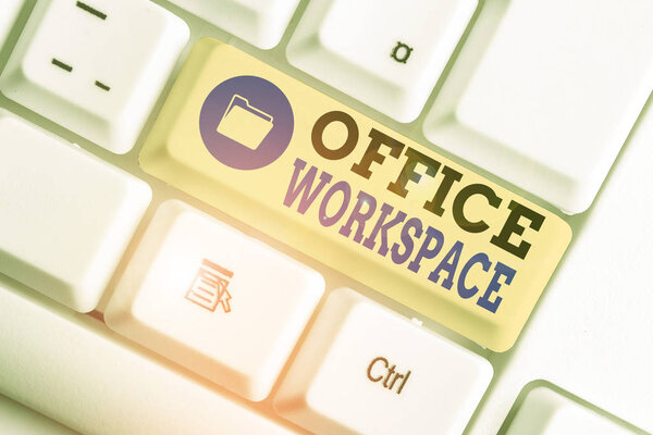 Conceptual hand writing showing Office Workspace. Business photo text any location or venue where demonstrating work is performed.