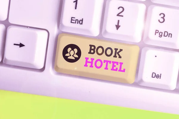 Signo de texto que muestra Book Hotel. Foto conceptual un arreglo que usted hace para tener una habitación de hotel o alojamiento . —  Fotos de Stock