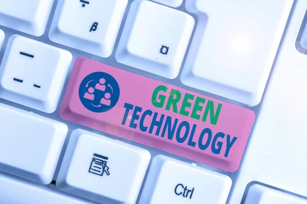 Tekstskilt som viser grønn teknologi. Begrepsfoto reverserer virkningene av huanalyseaktivitet på miljøet . – stockfoto