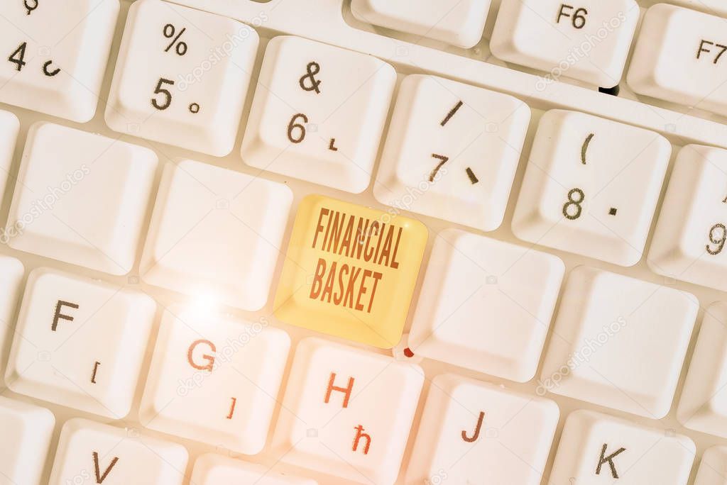 Text sign showing Financial Basket. Conceptual photo group of securities created for simultaneous buy or sell.